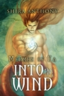 Into the Wind Volume 2 - Book