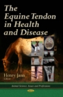 Equine Tendon in Health & Disease - Book
