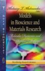 Models in Bioscience & Materials Research : Molecular Dynamics & Related Techniques - Book