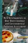 New Developments in Blue Biotechnology & Environmental Pollution Assessment - Book