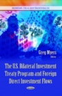 U.S. Bilateral Investment Treaty Program & Foreign Direct Investment Flows - Book