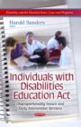 Individuals with Disabilities Education Act : Disproportionality Issues & Early Intervention Services - Book