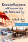 Knowledge Management and Communication in the Information Age - eBook