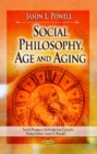 Social Philosophy, Age & Aging - Book