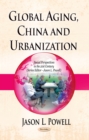 Global Aging, China and Urbanization - eBook