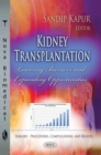 Kidney Transplantation : Lowering Barriers and Expanding Opportunities - eBook