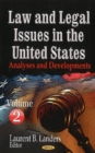 Law & Legal Issues in the United States : Analyses & Developments -- Volume 2 - Book