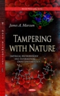 Tampering with Nature : Empirical Methodology & Experimental Onto-Epistemology - Book