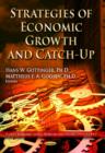 Strategies of Economic Growth & Catch-Up : Industrial Policies & Management - Book