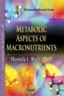 Metabolic Aspects of Macronutrients - Book