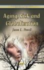 Aging, Risk & Globalization - Book