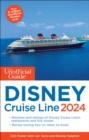 The Unofficial Guide to the Disney Cruise Line 2024 - eBook
