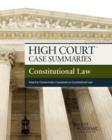 High Court Case Summaries on Constitutional Law, Keyed to Chemerinsky - Book