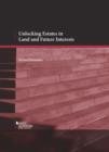 Unlocking Estates in Land and Future Interests - Book