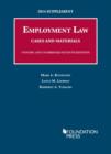 2014 Supplement to Employment Law, Cases and Materials, Concise and Unabridged - Book