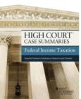 High Court Case Summaries, Federal Income Taxation (Keyed to Freeland) - Book
