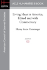 Living Ideas in America, Edited and with Commentary - Book