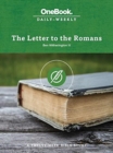 The Letter to the Romans : A Twelve-Week Bible Study - Book