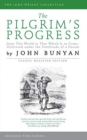 The Pilgrim's Progress : From This World to That Which Is to Come; Delivered under the Similitude of a Dream - Book