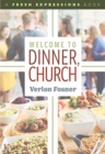 Welcome to Dinner, Church - Book