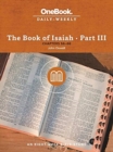 The Book of Isaiah-Part III : Chapters 56-66 - Book
