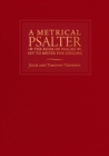 A Metrical Psalter : The Book of Psalms Set to Meter for Singing - eBook