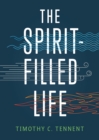 The Spirit-Filled Life - eBook