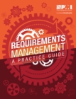 Requirements Management : A Practice Guide - eBook