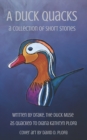 A Duck Quacks : a collection of short stories - Book