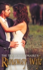 The Texas Millionaire's Runaway Wife - Book