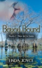 Bayou Bound - Book