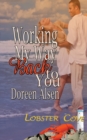 Working My Way Back to You - Book
