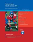 Plunkett's Sports Industry Almanac 2016 : Sports Industry Market Research, Statistics, Trends & Leading Companies - Book