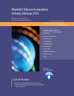 Plunkett's Telecommunications Industry Almanac 2016 : Telecommunications Industry Market Research, Statistics, Trends & Leading Companies - Book