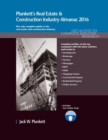Plunkett's Real Estate & Construction Industry Almanac 2016 : Real Estate & Construction Industry Market Research, Statistics, Trends & Leading Companies - Book