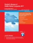 Plunkett's Almanac of Middle Market Companies 2017 : Middle Market Industry Market Research, Statistics, Trends & Leading Companies - Book