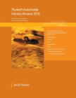 Plunkett's Automobile Industry Almanac 2018 : Automobile (Automotive & Trucks) Industry Market Research, Statistics, Trends & Leading Companies - Book