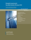 Plunkett's Investment & Securities Industry Almanac 2018 : Investment & Securities Industry Market Research, Statistics, Trends & Leading Companies - Book