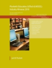 Plunkett's Education, EdTech & MOOCs Industry Almanac 2018 : Education, EdTech & MOOCs Industry Market Research, Statistics, Trends & Leading Companies - Book