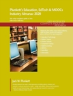 Plunkett's Education, EdTech & MOOCs Industry Almanac 2020 - Book