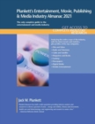 Plunkett's Entertainment, Movie, Publishing & Media Industry Almanac 2021 - Book