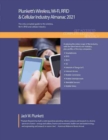 Plunkett's Wireless, Wi-Fi, RFID & Cellular Industry Almanac 2021 - Book