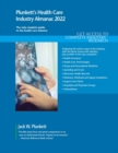 Plunkett's Health Care Industry Almanac 2022 : Health Care Industry Market Research, Statistics, Trends and Leading Companies - Book