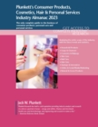 Plunkett's Consumer Products, Cosmetics, Hair & Personal Services Industry Almanac 2023 - Book