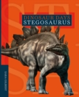 Dinosaur Days: Stegosaurus - Book