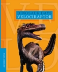 Dinosaur Days: Velociraptor - Book