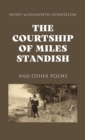 The Courtship of Miles Standish - Book