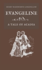 Evangeline A Tale of Acadia - Book