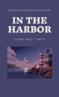 In the Harbor (Ultima Thule - Part 2) - Book