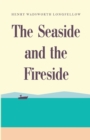 The Seaside and the Fireside - Book